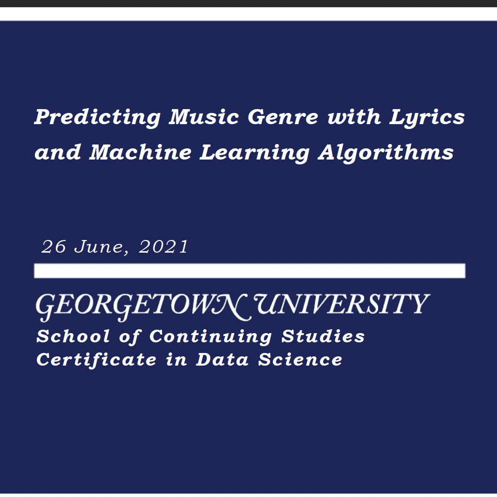 A research paper created in support of a Data Science certificate from Georgetown University.